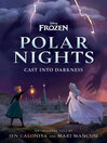 Cover image for Disney Frozen Polar Nights